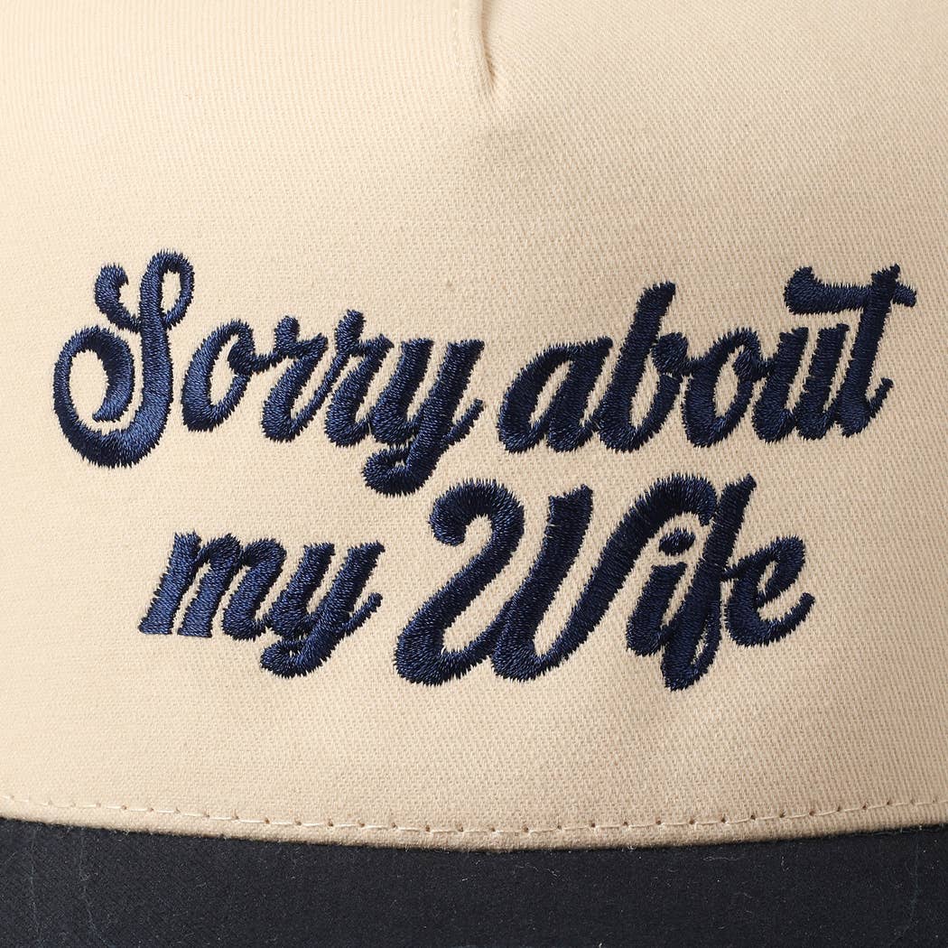 Sorry About My Husband Embroidery Cap