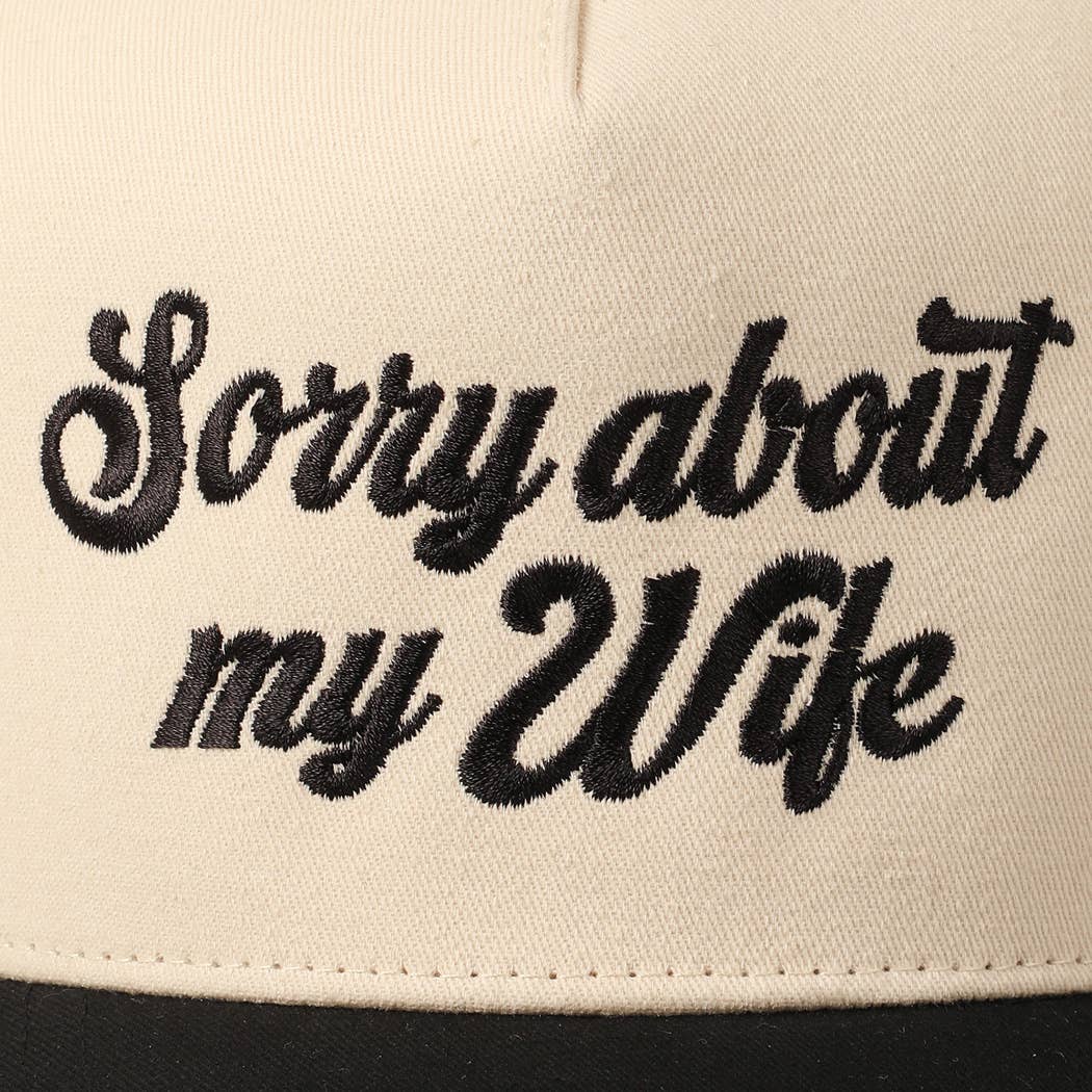 Sorry About My Husband Embroidery Cap