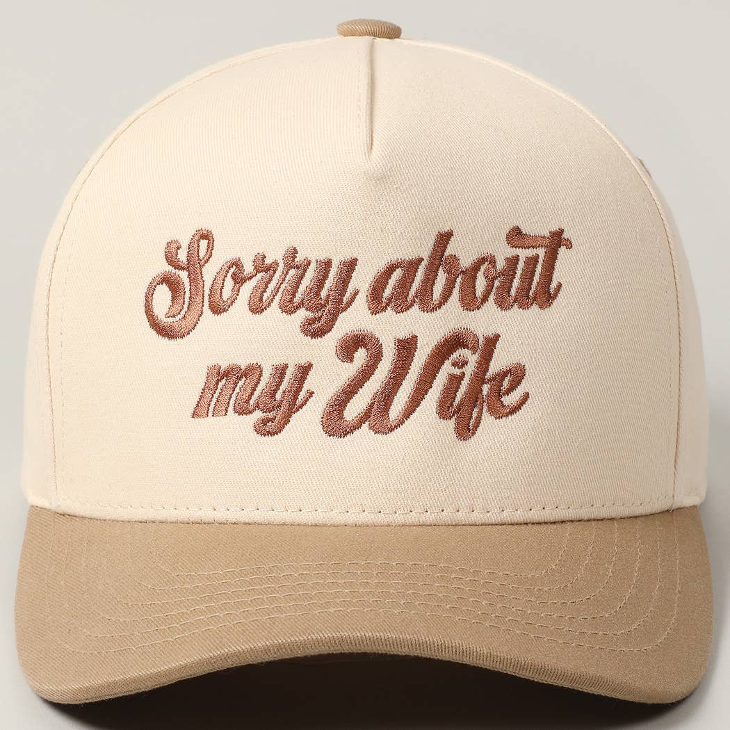 Sorry About My Husband Embroidery Cap