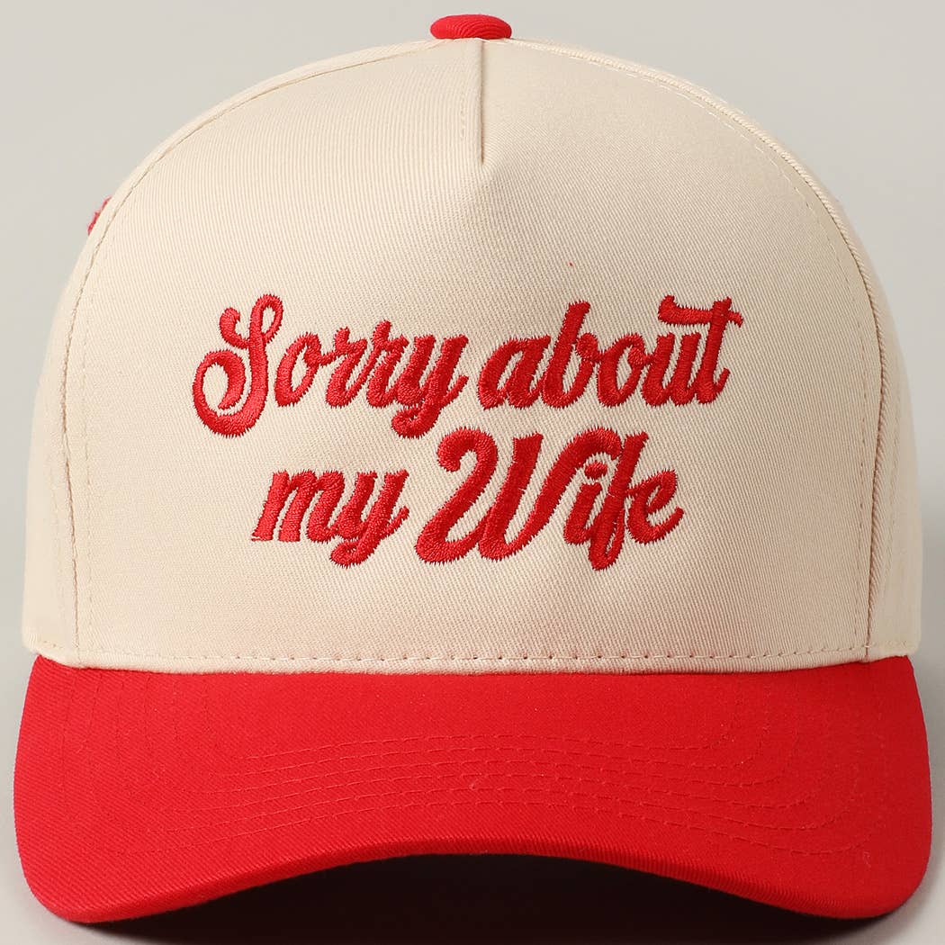 Sorry About My Husband Embroidery Cap