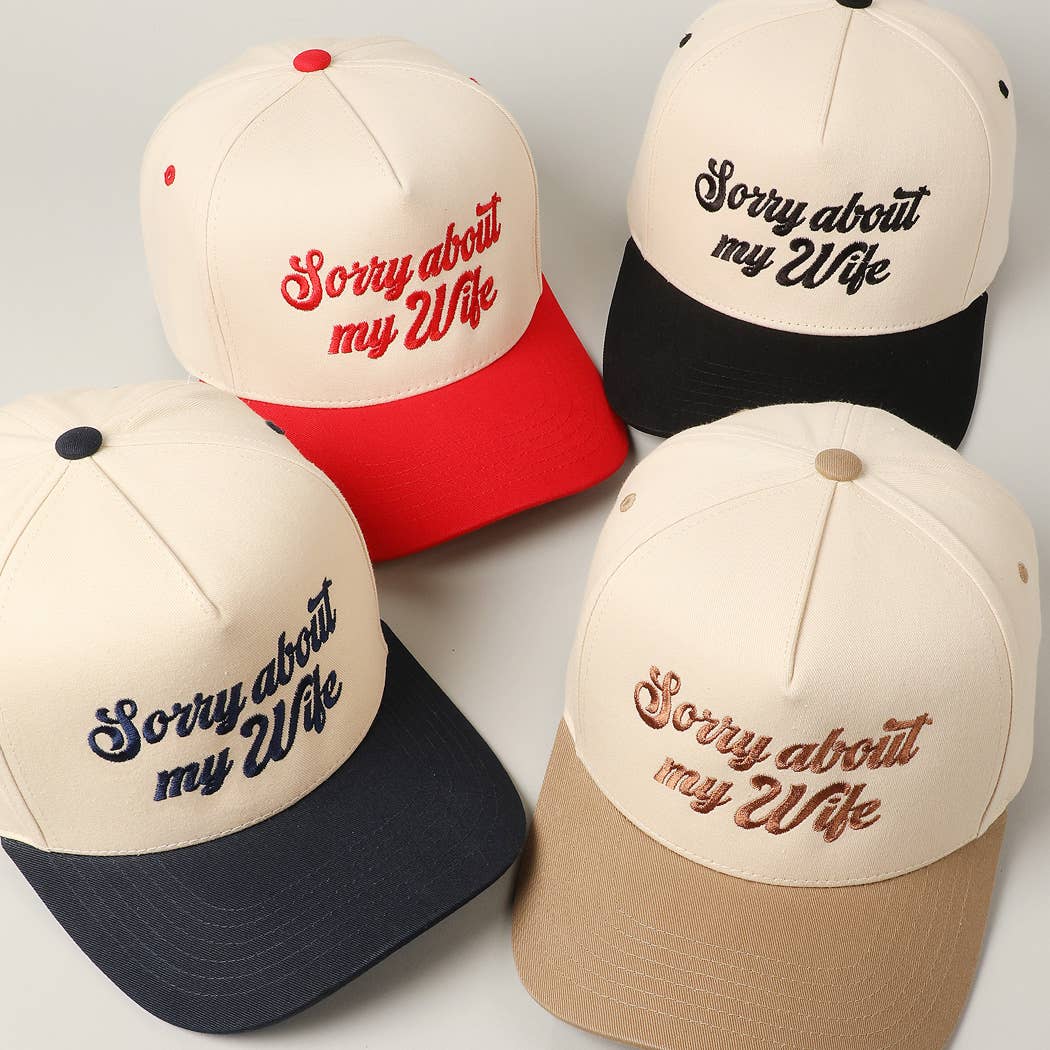 Sorry About My Husband Embroidery Cap